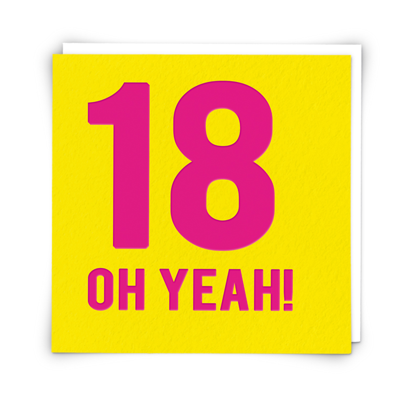 Eighteen yeah