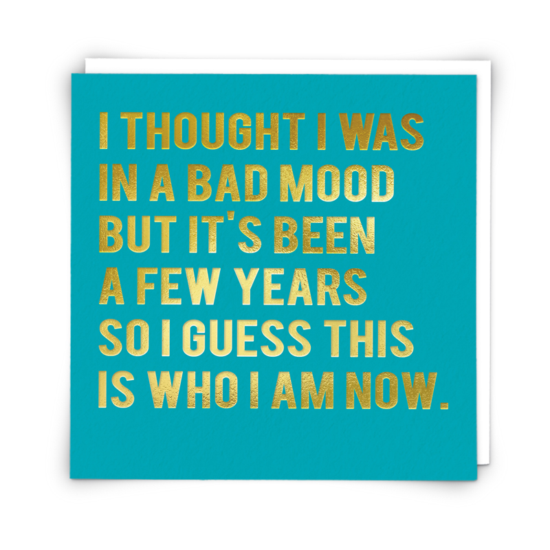 Bad Mood