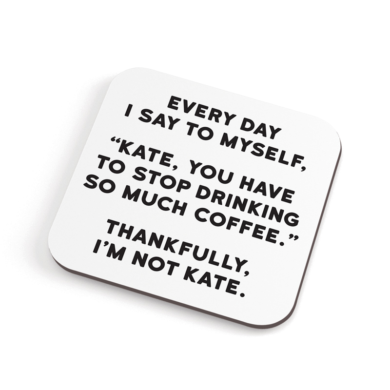 Kate Coaster- Trade Pack Of 6 Unit