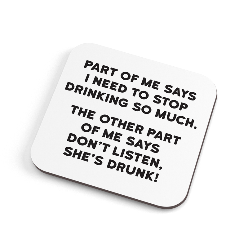 She's Drunk Coaster